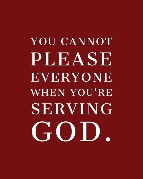 God Will Seperate You, Our Purpose Is To Please God Not People, Dont Worry About The People God Removed From Your Life, God Separates You, Live To Please God Not People, Not Pleasing Everyone Quotes, Pleasing God Instead Of People, Played Quotes, Nobody But God