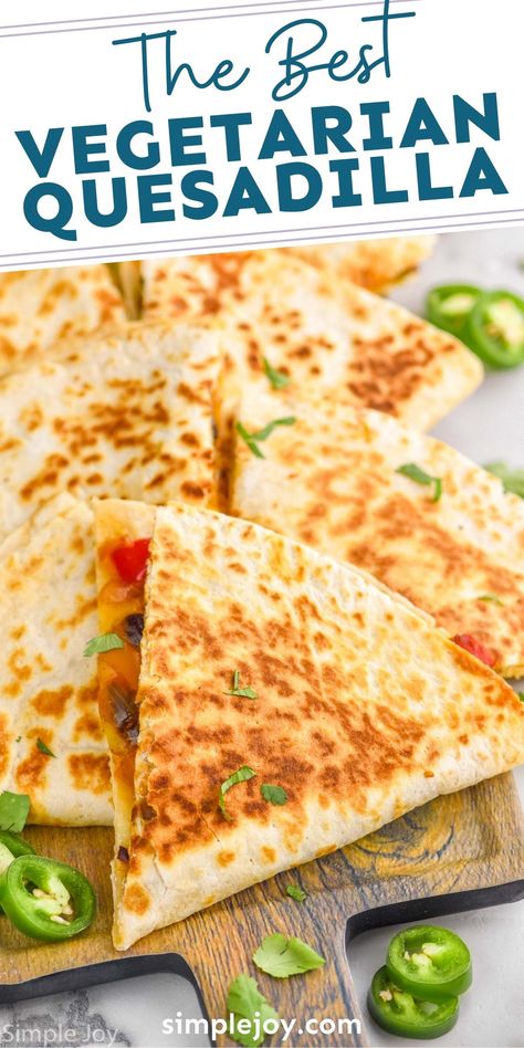 Veg Quesadillas Recipes, Veggie Quesadilla Healthy, Quesadilla Recipes Veggie, Easy Vegan Quesadilla, Vegetable Quesadillas Recipes, Quesadilla Recipes Vege, No Meat Quesadilla, Veggie Casadillas, Quesadilla Recipes Easy Vegetarian