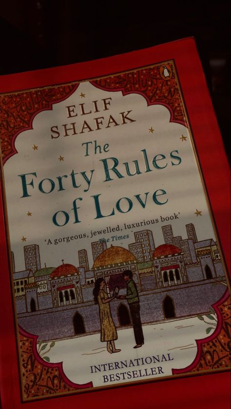 Forty Rules Of Love Aesthetic, Forty Rules Of Love Book, A Little Life Book, Forty Rules Of Love, Best Islamic Books, Bond Quotes, Delhi Metro, Journal Inspiration Writing, Nightclub Aesthetic