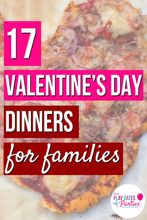 Family Valentines Dinner, Valentine's Day Menu Ideas, Valentines Food Dinner, Family Valentines Day, Romantic Meals, Recipes For Families, Valentine Dinner, Valentines Day Dinner, Dinners Recipes