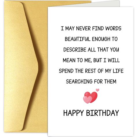 PRICES MAY VARY. This sentimental birthday greeting card will let your partner know how much they mean to you. Digitally printed in premium quality 300gsm card stock. Wonderful birthday gift for men/women. Card Size (Folded): 20.5cm x 13.5cm / 8" x 5.3" inches. It includes an eco-friendly envelope. Packed within a cellophane sleeve for protection. Blank inside for your hand-written message. With sincere words from the heart, this card conveys a heartfelt message to a very special person. Thank y Birthday Greeting Card For Girlfriend, Birthday Wish For Love Of My Life, Happy Birthday Babe Boyfriends, Homemade Birthday Card For Boyfriend, Birthday Card Ideas For Girlfriend, Happy Birthday Card For Boyfriend, Birthday Greetings For Girlfriend, Birthday Greetings For Boyfriend, Romantic Poem