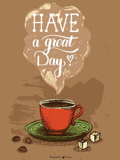 Nice Day Images, Have A Great Day Images, Have A Nice Day Images, Have A Great Day Quotes Funny, Nice Day, Have A Wonderful Day, Good Morning Coffee Quotes, Great Day, Have A Nice Day