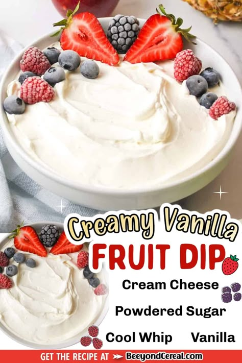 Vanilla Fruit Dip, Cool Whip Fruit Dip, Fruit Delight, Easy Fruit Dip, Cream Cheese Fruit Dip, Dessert Dip Recipes, Vanilla Fruit, Fruit Dips Recipes, Sweet Dips