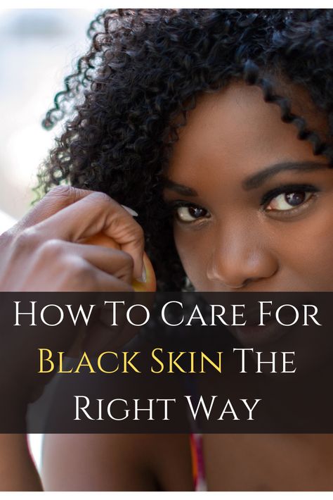 Good Skin Care Products For Black Women, How To Even Out Skin Tone Black Women, African American Skin Care Routine, Skincare For Black Skin, Skin Care For Brown Skin, Dry Skin Care Routine Black Women, Best Skin Care Products For Black Women, Skin Care Products For Black Women, Skin Care For Black Girls