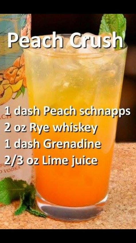 Peach Crush, Bartender Drinks, Alcholic Drinks, Cocktail Drinks Alcoholic, Mixed Drinks Alcohol, Liquor Drinks, Boozy Drinks, Mixed Drinks Recipes, Rye Whiskey