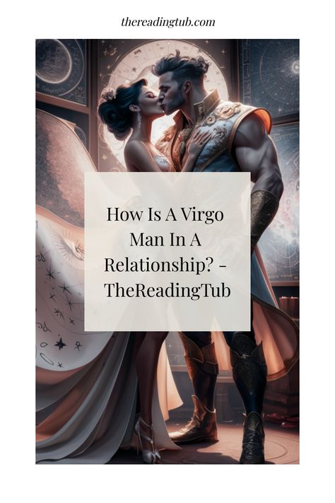 When it comes to relationships, a Virgo man brings an intriguing combination of traits and desires. He is known for his methodical nature, attention to Virgo Men Traits, Virgo Male Facts, Virgo Man Traits, Virgo Man Personality, Virgo Traits Men, Virgo Men In Love, Virgo Man, Scorpio Traits, Virgo Constellation