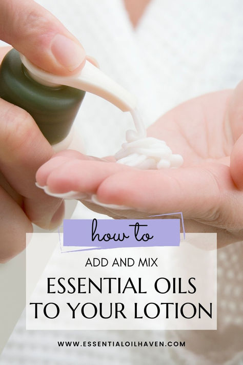 healthy nails essential oils Lotion Essential Oil Blends, How To Make Lotion With Essential Oils, Essential Oil Combinations For Lotion, Lotion Recipes With Essential Oils, Diy Lotion With Essential Oils, Essential Oil Body Lotion Recipes, Essential Oil Lotion Recipe, Body Lotion Recipes, Lotion Diy