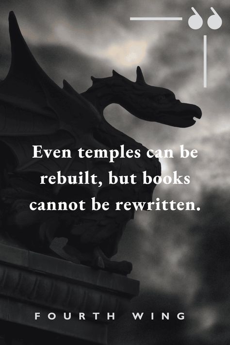 Quotes From Fourth Wing, Tairneanach Fourth Wing Quotes, The Fourth Wing Quotes, Forth Wing Quotes, Quotes About Dragons, Fourth Wing Tattoo Ideas, Fantasy Book Quotes, Dragon Fourth Wing, Fourth Wing Quotes