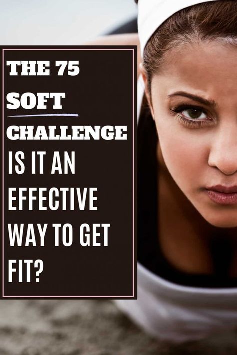 You've heard of the 75 Hard Challenge but have you heard of 75 Soft? This more reasonable, less injury-inducing cousin to 75 Hard may be just the challenge you need to start living a more fit life! home fitness, fitness challenge, healthy living, lifestyle change. Soft75 Challenge, 75 Soft Challenge Results, 75 Hard Vs 75 Soft Challenge, 75 Soft Results, 45 Hard Challenge, 75 Challenge Soft, 75 Soft Challenge Before And After, Hard 75 Challenge Before And After, Hard 75 Challenge