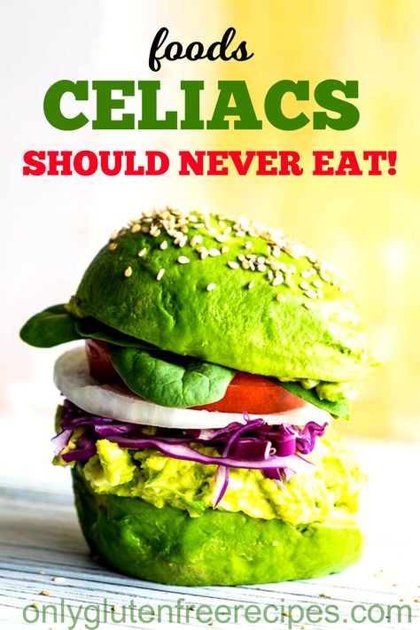 FOODS CELIACS SHOULD NEVER EAT What Is Celiac, Celiac Diagnosis, Celiac Symptoms, Celiac Diet, Gluten Free Diet Plan, Celiac Recipes, Coeliac Disease, Gluten Allergy, Gluten Free Recipes For Dinner