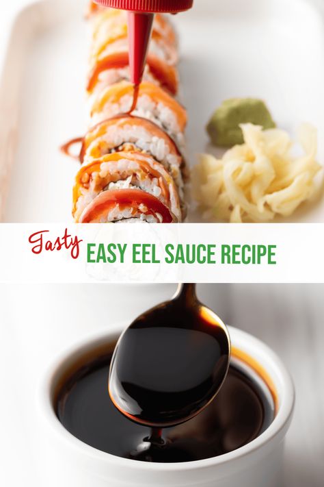 How to Make the Best Eel Sauce from Scratch (Recipe + VIDEO) - This amazingly easy and versatile recipe makes the most sweet, savory, and delicious eel sauce in only 20 minutes with 3 simple ingredients. (And no, it's not made with actual eels!) | A Spicy Perspective Eel Sauce Recipe, Raw Fish Recipes, Eel Recipes, Eel Sauce, 1950s Food, A Spicy Perspective, Asian Inspired Dishes, Sushi Recipes, Food Science