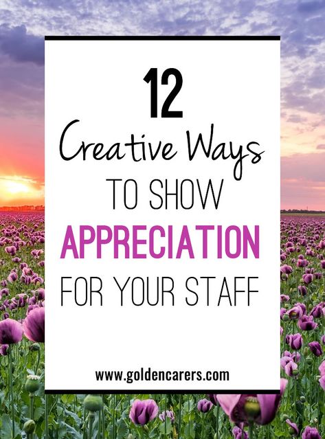 12 Creative Employee Appreciation Ideas Office Bulletin Board Ideas Motivation, Build Morale At Work, Team Reward Ideas, Teacher Appreciation Ideas From Administration, Office Incentive Ideas, Staff Reward Ideas, Motivation Ideas For Employees, Administration Appreciation Ideas, Nursing Home Staff Education