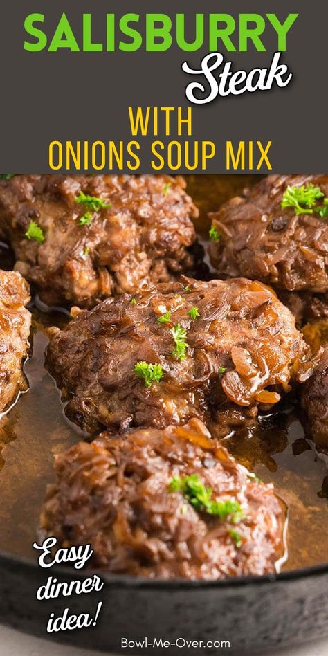 Cast iron pan with hamburger patties with onions in brown sauce with Pinterest overlay. Salisbury Steak Gravy, Steak With Onions, Salisbury Steak Crockpot, Onion Soup Mix Recipe, Hamburger Steak Recipes, Homemade Salisbury Steak, Easy Salisbury Steak, Over Mashed Potatoes, Cube Steak Recipes