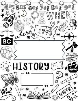 Social Studies Doodle Sheets and Binder Covers for US. #Social_Studies_Coloring_Pages #Social_Science_Doodle #Social_Studies_Cover_Page_Aesthetic #Social_Project_Design Social Science Doodle, Social Studies Coloring Pages, History Class 12 Project File, History Written In Calligraphy, History Doodles Art, Social Project Design, Social Science Calligraphy, Social Studies Binder Cover, History Page Design