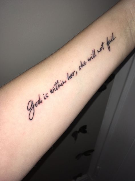 God Is With Her Tattoo, God Words Tattoo, God Is Within Her Tattoo Ideas, God First Tattoos Women, Biblical Quote Tattoos For Women, God Is Within Her She Will Not Fail Tat Arm, God Saying Tattoos, Gods Got This Tattoo, Meaningful God Tattoos