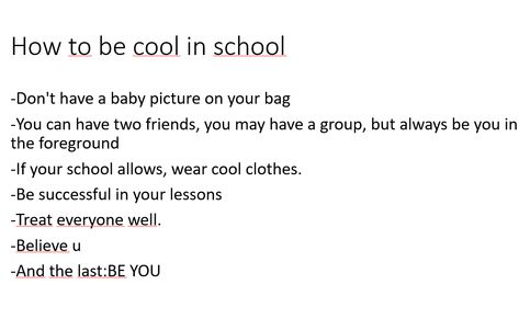 How To Be Cool At School, How To Be Cool In School, Cool In School, Be Cool, School Hacks, All About Me!, Digital Diary, I School, Baby Pictures