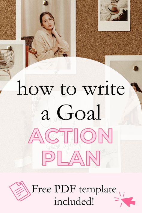 Find out how to write an action plan and achieve your life goals with this blog post. These action steps will help you have a clear plan for your goals and take action. Action Steps For Goals, Action Board Examples, Action Board Ideas, How To Write Goals, Goal Action Plan, Goals Examples, Smart Goals Examples, Smart Goals Worksheet, Action Board