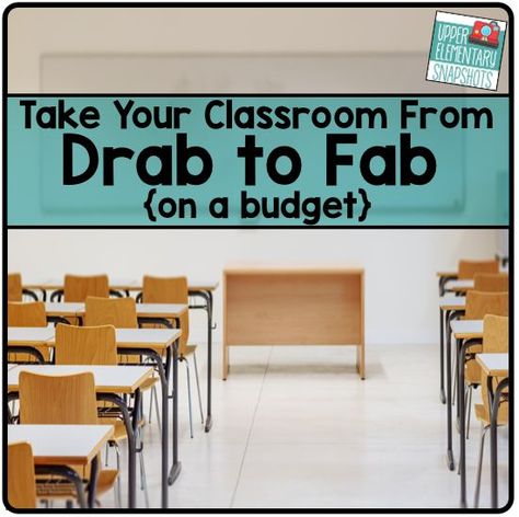 Upper Elementary Snapshots: Take Your Classroom From Drab to Fab {Classroom Decor on a Budget} How To Decorate A Classroom, Classroom Decor On A Budget, Designing Classroom, Upper Elementary Classroom Decor, Free Classroom Decor, Organizing Classroom, Clutter Free Classroom, Organized Classroom, Dream Classroom