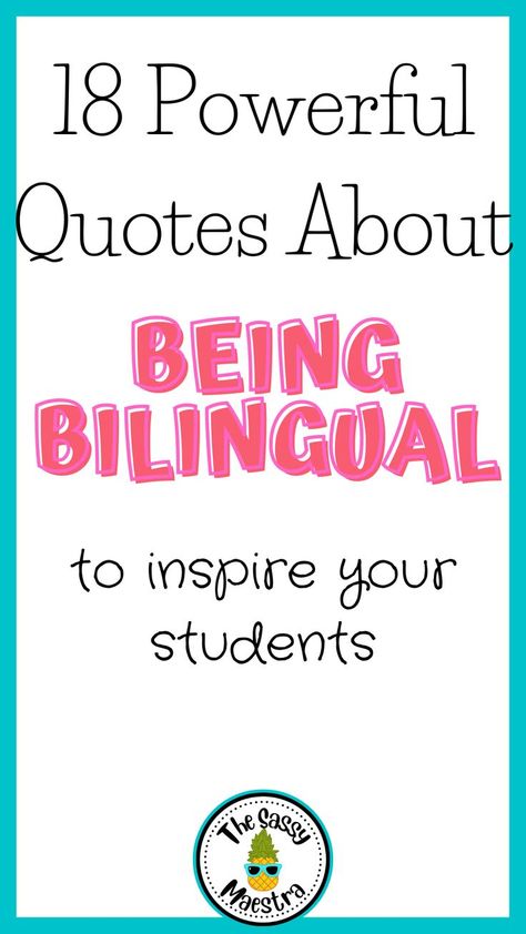 Bilingual Quotes, Learning Quotes Inspirational, Bilingual Teaching, Class Quotes, Dual Language Classroom, Learn Another Language, Bilingual Classroom, Cute Spanish Quotes, Spanish Teaching Resources