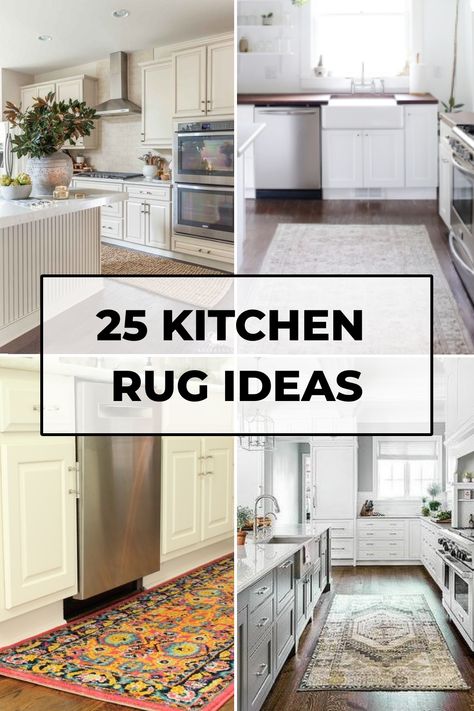 Four stylish kitchen interiors showcasing different rug designs beneath the text "25 Kitchen Rug Ideas". Rug In Kitchen Ideas, Kitchen Table Rugs, Area Rug In Kitchen, Rugs In Kitchen Ideas, Kitchen Rug Placement, Kitchen Rug Ideas, Kitchen Area Rugs Ideas, Farmhouse Kitchen Rug, Kitchen Rugs Ideas