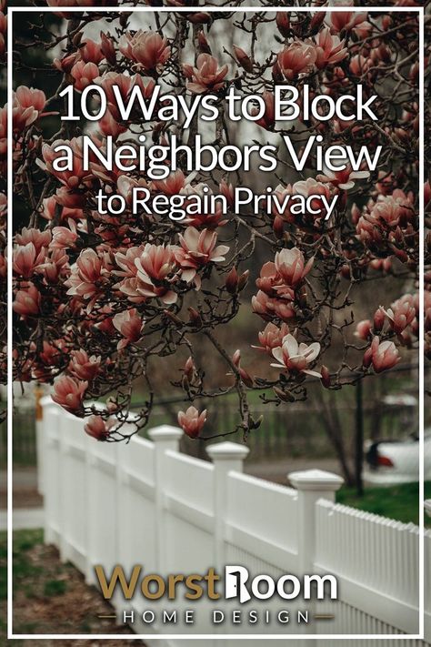 10 Ways to Block a Neighbor's View to Regain Privacy Privacy From Neighbors Side Yards, How To Make Fence, Good Neighbor Fence, Crazy Neighbors, Privacy Fence Landscaping, Yard Privacy, Landscaping Along Fence, House Fence Design, Privacy Landscaping