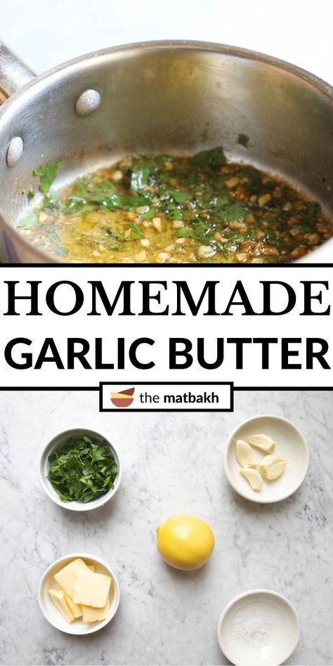 Garlic Infused Butter, Garlic Butter For Garlic Bread, Garlic Butter Recipe Homemade, Home Made Garlic Butter, Garlic Sauce For Steak, Garlic Butter Recipes, Butter Herb Sauce, Garlic Parmesan Butter, Easy Homemade Butter