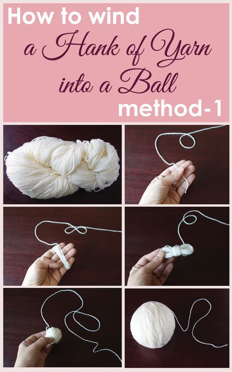 How to wind a Hank of Yarn into a Ball in 4 ways, this is method-1 which shows step by step the simplest way for the beginners... How To Ball Up Yarn, Wind Yarn Into Ball, How To Make Yarn Balls, How To Make A Ball Of Yarn, Winding Yarn Into Ball, How To Make A Yarn Ball, How To Wind Yarn Into A Ball, Yarn Balls How To Make, Granny Square Patterns Free