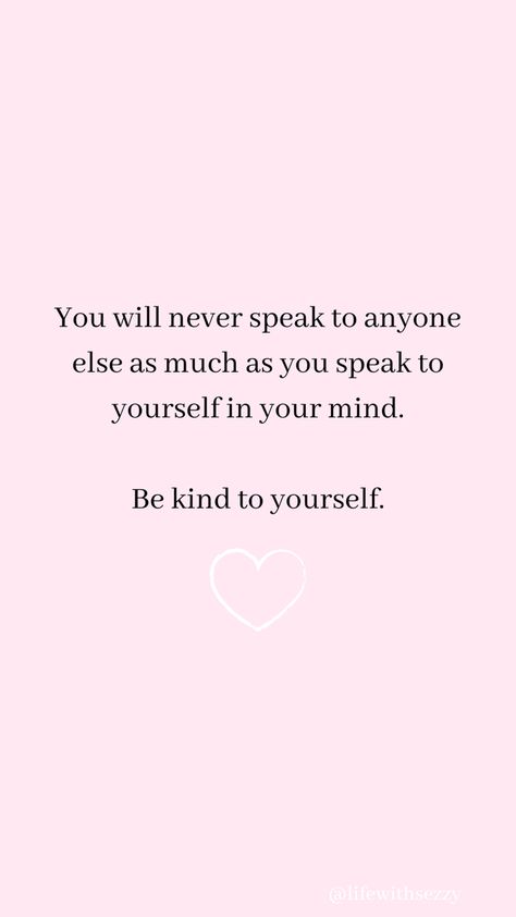 When You Want To Speak To Someone But Cant, Speak Kindly To Yourself, Goddess Affirmations, Be Nice To Yourself, Pink Homescreen, Positivity Affirmations, Speak Your Mind, Be Kind To Your Mind, 2024 Goals