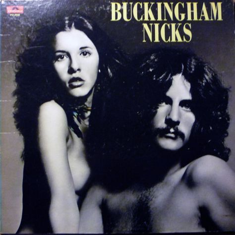 Buckingham Nicks - Buckingham Nicks at Discogs Stevie Nicks Lindsey Buckingham, Mick Fleetwood, Buckingham Nicks, Lindsey Buckingham, Stevie Nicks Fleetwood Mac, Musica Rock, Great Albums, Tom Petty, Neil Young