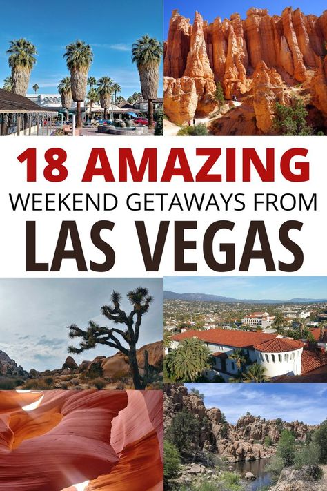 18 Amazing weekend getaways from Las Vegas including Palm Springs, Bryce Canyon, Joshua Tree, Santa Barbara, Page AZ, and Prescott AZ. Vegas Road Trip, Vegas Bucket List, Mexico City Travel, Nevada Travel, Best Weekend Getaways, Canada Road Trip, Usa Travel Guide, Road Trip Adventure, Oregon Travel