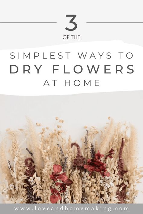 Diy Dried Bouquet, How To Dry Flowers For Bouquet, How To Dry Flower Bouquet, Best Way To Dry Flowers, How To Dry A Bouquet Of Flowers, Flowers That Dry Well, How To Dry Wedding Bouquet Flowers, How To Keep Flowers Forever, How To Dry Flowers And Keep Color