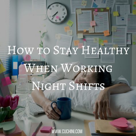 How to Stay Healthy When Working Night Shifts Nerdy Nurse, Working Night Shift, Third Shift, Night Shift Nurse, Night Nurse, Shift Work, Respiratory Therapy, Working Nights, Job Ideas