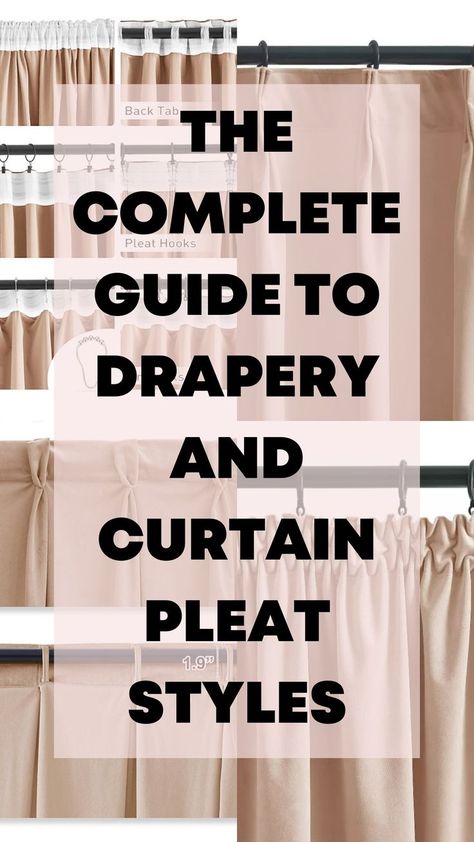 Curtain Types Style, Types Of Curtain Pleats, Types Of Curtains Style, Curtain Pleats Styles, Curtain Pleats, Window Coverings Diy, Types Of Pleats, Massage Room Decor, Drapery Treatments