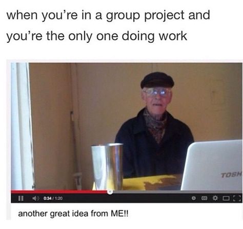 OKAY BUT THIS IS MEEEE 4 Panel Life, Group Project, Group Projects, Clean Humor, Can't Stop Laughing, What’s Going On, The Villain, Old Man, Tumblr Funny