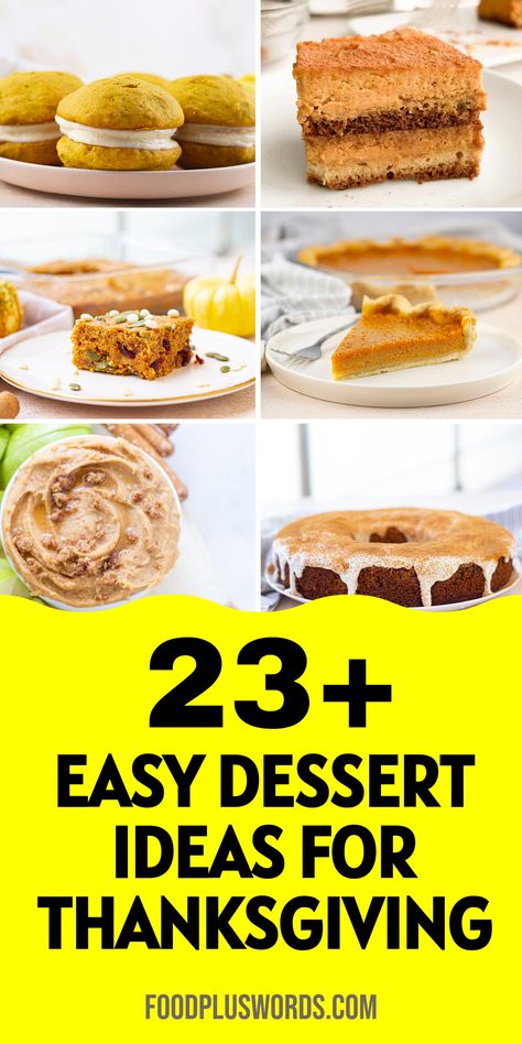 Looking for some scrumptious desserts to make your Thanksgiving even more delicious? Check out these easy Thanksgiving desserts! From rich brownies to creamy cheesecakes, fruity tarts, moist cupcakes, and more, these recipes are simple to make and bursting with seasonal flavors.  | easy thanksgiving desserts to make | Thanksgiving Desserts Easy | Holiday Desserts Thanksgiving | Quick And Easy Thanksgiving Dessert Recipes, Easy Desserts Thanksgiving, Best Desserts For Thanksgiving, Thanksgiving Desserts Easy Recipes, Easy Dessert For Thanksgiving, Quick And Easy Thanksgiving Desserts, Thanksgiving Desserts Easy Quick, Easy Holiday Desserts Thanksgiving, Thanksgiving Recipes Appetizers Desserts