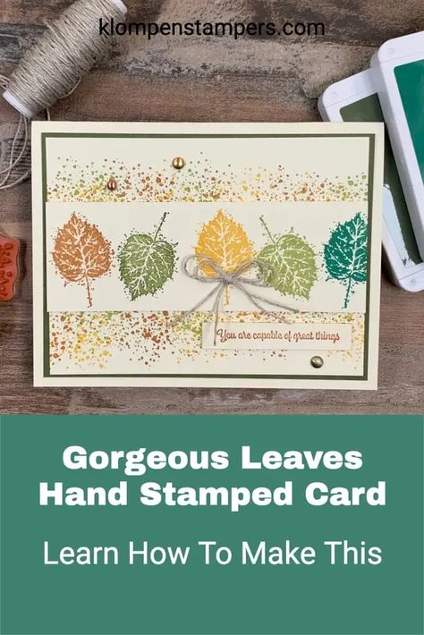 Want to make a beautiful fall card? Grab the Stampin’ Up! Gorgeous Leaves stamp, a few inks and I’ll show you how to make this pretty handmade card in minutes. You can stamp the leaves in various colors super quick and then attach it to another piece of cardstock where you stamped your splatter background. It’s a Gorgeous Leaves hand stamped card anyone would be thrilled to receive! Stampin Up 2023 Fall Cards, Gorgeous Leaves Stampin Up Cards, Gorgeously Made Stampin Up Cards, Autumn Leaves Stampin Up Cards, Stampin Up Autumn Leaves, Stampin Up Gorgeous Leaves, Stampin Up Fall Cards, Stampin Up Leaves, Soft Seedlings