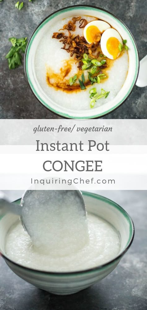 Congee Instant Pot, Instant Pot Congee, Boiled Eggs Instant Pot, Congee Recipe, Rice Congee, Asian Breakfast, Food Thai, Vegetarian Instant Pot, Porridge Recipes