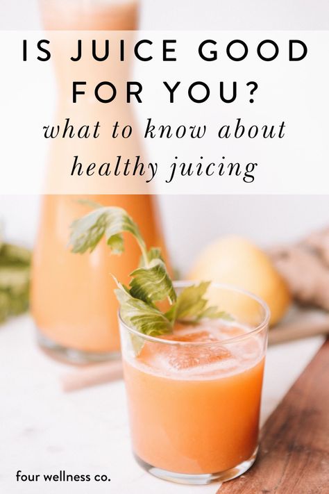 Is Juice Good For You? What To Know About Healthy Juicing | Juicing Tips - Are you looking at starting juicing and want to know the health benefits? Click to learn why it may not be as healthy as you’ve been lead to believe, and what to look for in healthy, nutrient-dense (and low-sugar!) juices. | Healthy Living | Healthy Lifestyle | Nutrition Tips | Healthy Eating | Wellness Tips | Four Wellness Co. #juicing #wellness #health #nutrition #weightloss #healthyliving #detox #juicecleanse Is Juicing Good For You, Juicing Tips, Healthy Juicing, Juicing Benefits, Healthier Options, Whole Food Diet, Juicing For Health, Living Healthy, Eating Tips