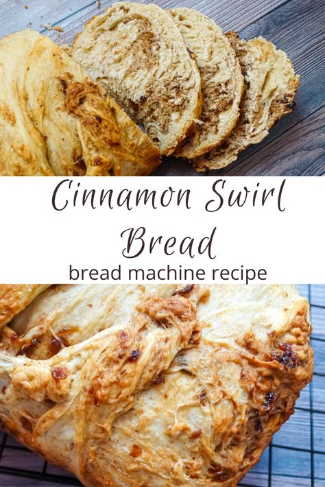 Bread Machine Cinnamon Raisin Bread, Cinnamon Bread Machine, Bread Machine Recipes Healthy, Cinnamon Swirl Bread Recipe, Bread Machine Recipes Sweet, Swirl Bread Recipe, Easy Bread Machine Recipes, Bread For Breakfast, Best Bread Machine