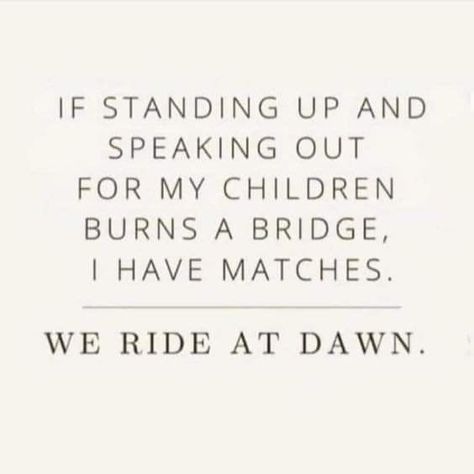 We Ride At Dawn, My Children Quotes, Mommy Quotes, Mom Life Quotes, Quotes About Motherhood, Daughter Quotes, Mother Quotes, Parenting Quotes, Mom Quotes