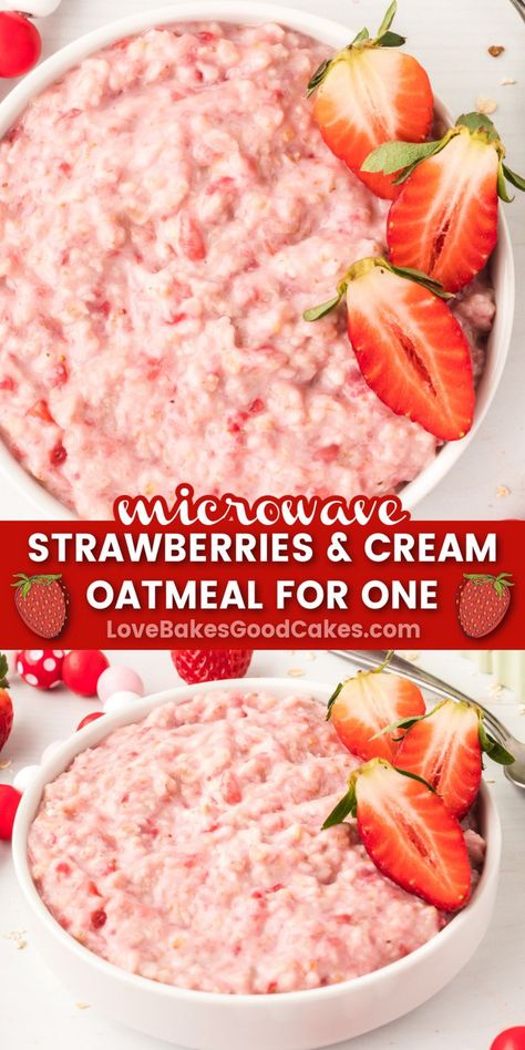 Strawberries and Cream Oatmeal pin collage Strawberries And Cream Oatmeal, Microwave Oatmeal, Basil Salad, Cooking Oatmeal, Strawberry Oatmeal, Nourishing Traditions, Easy Oatmeal, Instant Oatmeal, Breakfast Choices