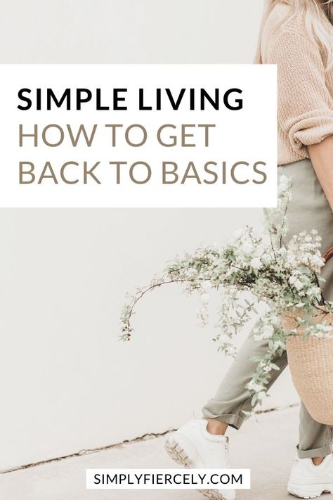 Are you craving ease and simplicity in your life? Then it's time to get back to basics with simple living. Here are 9 simple living intentions for the new year and beyond. #simpleliving #minimalism Back To Basics Living, Environmental Wellness, 2023 Plans, Mindset Hacks, Living Simple Life, Simple Living Lifestyle, Living Simple, Get Ex Back, Simplify Life