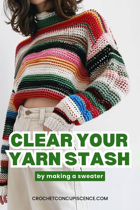 Creative Stash Buster Scrap Yarn Crochet Sweater Scrap Crochet Sweater, Scrap Yarn Sweater Crochet, Yarn Stash Buster Crochet, Crochet Scrap Sweater, Leftover Yarn Projects Crochet, Scrap Sweater, Scrap Yarn Sweater, Colorful Crochet Sweater, Stash Buster Crochet