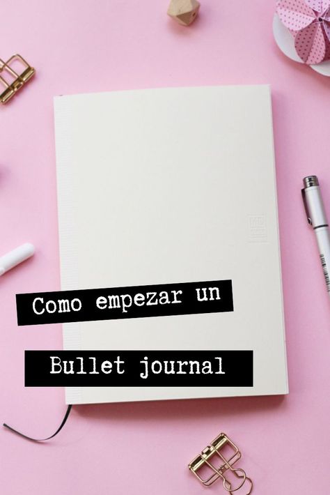 Qué necesitas para empezar un Bullet journal. La agenda para creativas. #bulletjournal #bujo #agenda Journal Ideas Español, Journalist Ideas, Importance Of Self Care, Ballet Journal, Diy Agenda, Study Journal, Bullet Journal School, Dot Journals, Bullet Journal Inspo