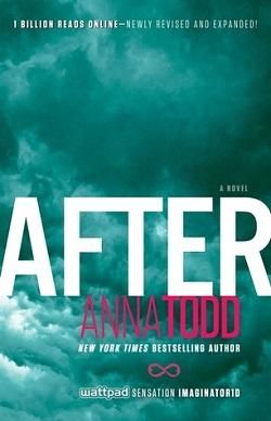 Read After (After 1) by Anna Todd Online Free - Free Novels Online After By Anna Todd, Books Romance Novels, Read Novels Online, Anna Todd, Free Novels, Free Books Online, Wattpad Books, Free Books Download, Romance Novels