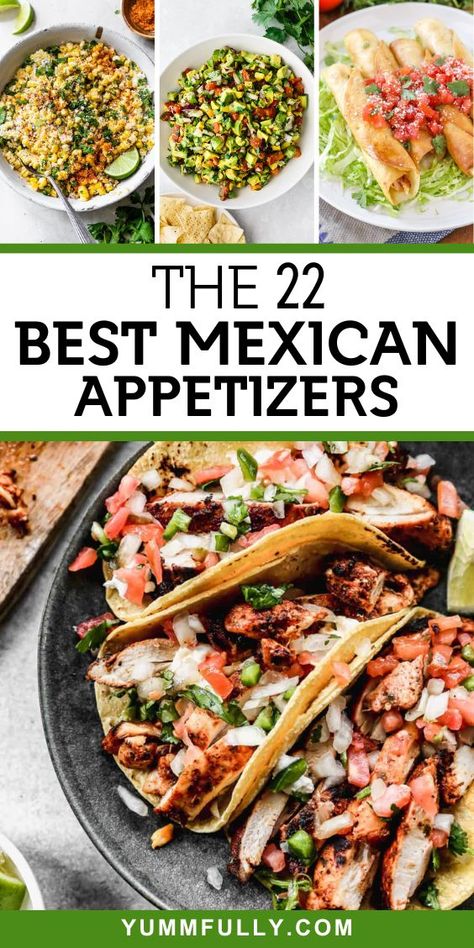 The 22 BEST Mexican Appetizers - Yummy and fully Southwestern Appetizers, Mexican Food For Party, Mexican Appetizers Finger Foods, Mexican Apps, Mexican Appetizers For Party, Mexican Tapas, Mexican Appetizers Easy, Mexican Appetizer, Gastronomic Food