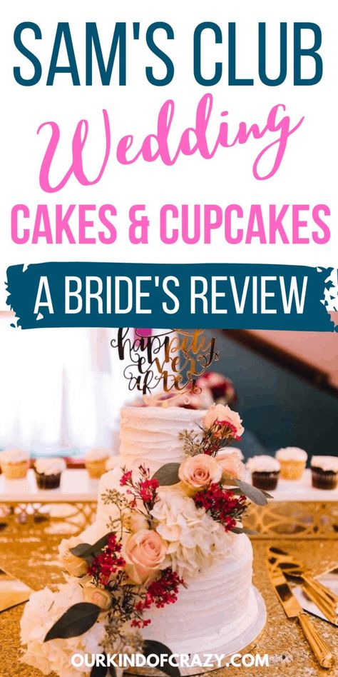 Want to know our biggest secret to saving a ton of money on your wedding cake?! It’s Sam’s Club Wedding Cakes! (Yes, I know you saw the title.) But if you want to save money on your wedding, ordering a wedding cake from Sam’s Club is the perfect place to start! Wedding Cake Sams Club, Sams Club Sheet Cake, Wedding Cake For Bride And Groom Only, Sams Cakes Designs, Sams Club Catering Ideas, Sams Club Cupcakes Wedding, Sams Club 3 Tier Cake, Sams Club Cake Hack, Sams Club Cake Designs