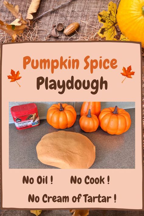 Pumpkin Play Dough Recipe, Fall Scented Playdough Recipe, No Cook Pumpkin Playdough, Playdough Pumpkin Activity, Edible Fall Playdough, Classroom Playdough Recipe, Playdoh Recipe No Cream Of Tartar, Easy Pumpkin Playdough Recipe, Halloween Playdough Recipe