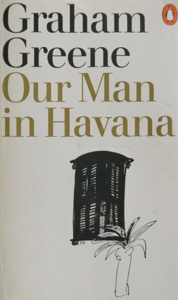 Holiday Book Bag 10 Winter 2020 | Letters from an unknown author! Paul Hogarth, Our Man In Havana, Pulp Detective, Penguin Books Covers, Penguin Publishing, Classic Novels, Graham Greene, Penguin Book, 100 Books To Read