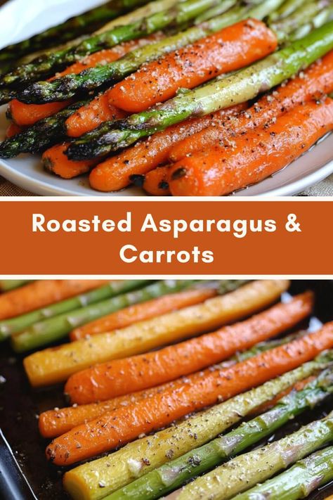 Roasted Asparagus & Carrots Roasted Carrots Savory, Asparagus On The Bbq, Oven Roasted Asparagus Recipes, Crisp Asparagus, Asparagus Carrots, Carrots In Oven, Caramelized Carrots, Carrots Side Dish, Best Asparagus Recipe